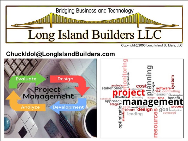 Long IslandBuilders, Project Managment